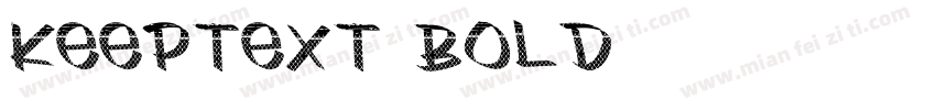 KeepText Bold字体转换